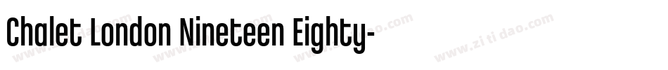 Chalet London Nineteen Eighty字体转换